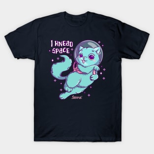 Space cat pun I knead space T-Shirt